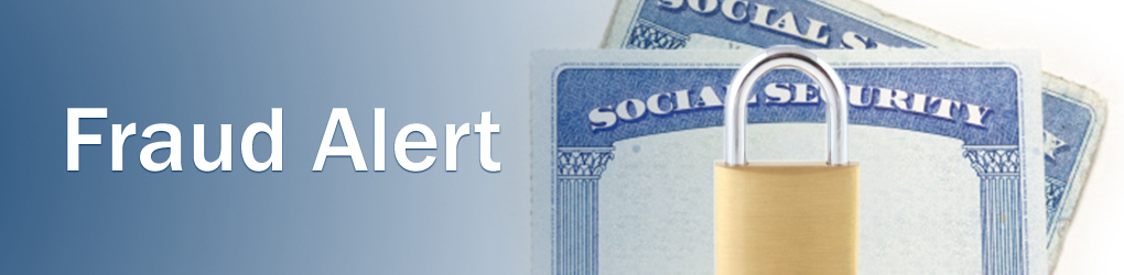 Fraud Alert banner showing a sample Social Security cards with pad lock hiding names/numbers